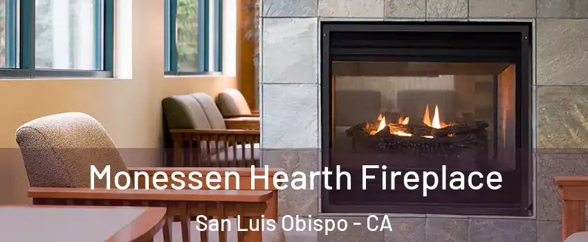  Monessen Hearth Fireplace San Luis Obispo - CA